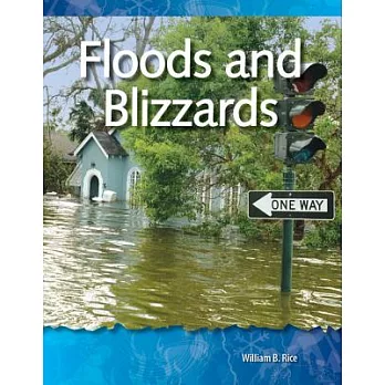 Floods and Blizzards /