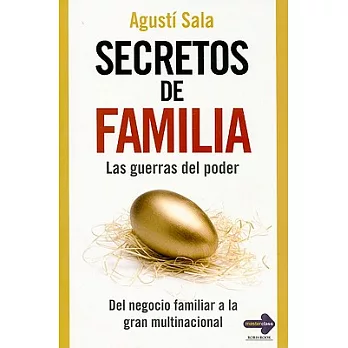 Secretos de familia/ Family Secrets: Las guerras del poder/ The Power Wars