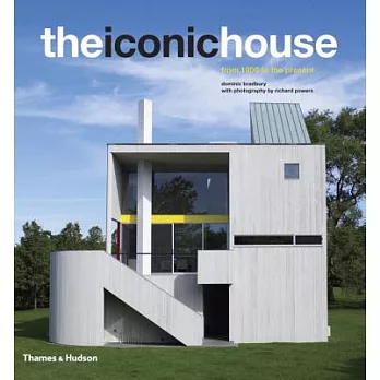 The Iconic House: Architechural Masterworks Since 1900