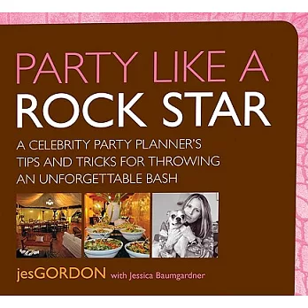 Party Like a Rock Star: A Celebrity Party Planner’s Tips and Tricks for Throwing an Unforgettable Bash