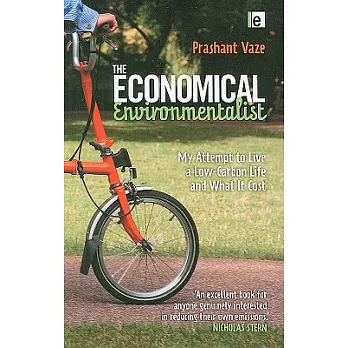 The Economical Environmentalist: My Attempt to Live a Low-Carbon Life and What It Cost
