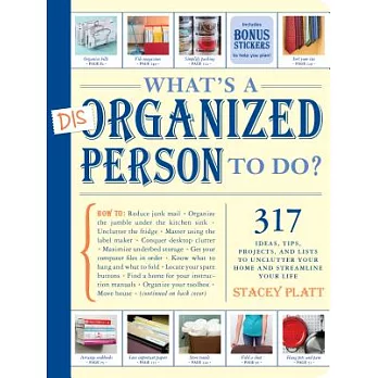 What’s a Disorganized Person to Do?