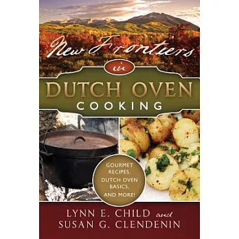 New Frontiers in Dutch Oven Cooking