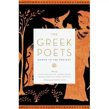 The Greek Poets: Homer to the Present