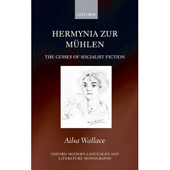 Hermynia Zur M�hlen: The Guises of Socialist Fiction