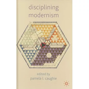 Disciplining Modernism