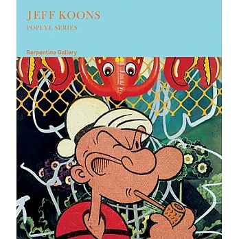 Jeff Koons: Popeye Series
