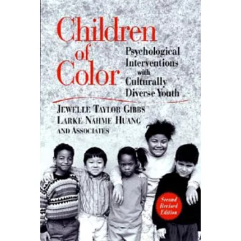 Children of Color: Psychological Interventions With Culturally Diverse Youth
