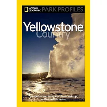 Yellowstone Country: The Enduring Wonder