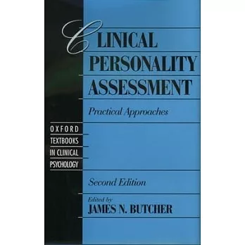 Clinical Personality Assessment: Practical Approaches