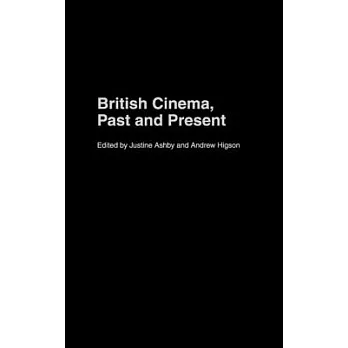British Cinema: Past and Present