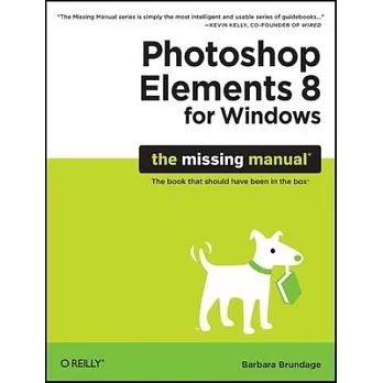 Photoshop Elements 8 for Windows: The Missing Manual