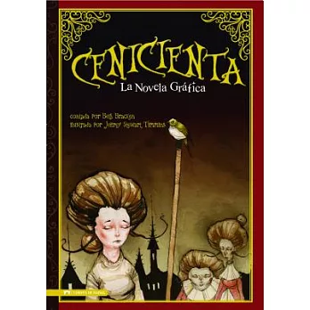 Centicienta/ Cinderella: La novela grafica/ The Graphic Novel