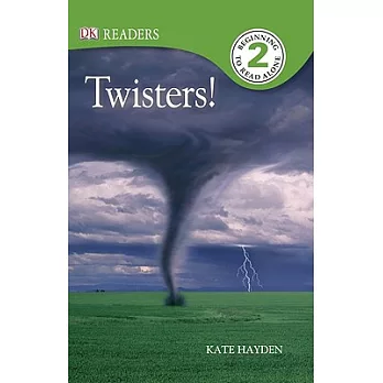 DK Readers L2: Twisters!