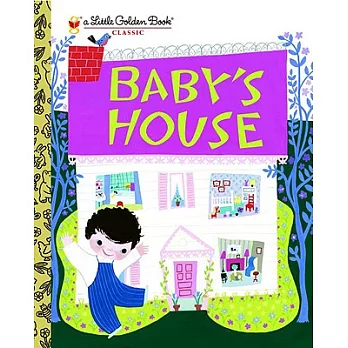 Baby’s House
