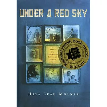 Under a red sky : memoir of a childhood in Communist Romania /