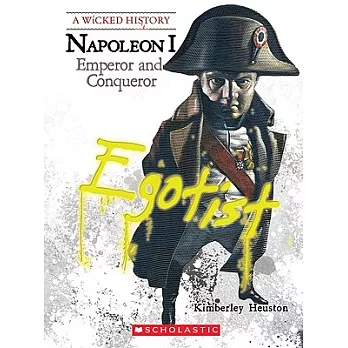 Napoleon  : emperor and conqueror