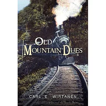 Old Mountain Dues