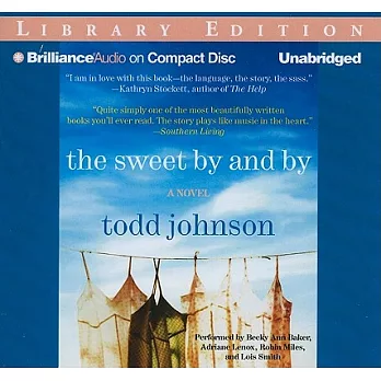 The Sweet by and by: Library Edition