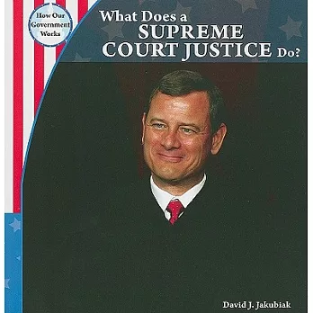 What Does a Supreme Court Justice Do?