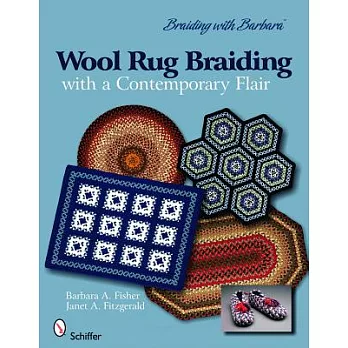 Wool Rug Braiding: With a Contemporary Flair