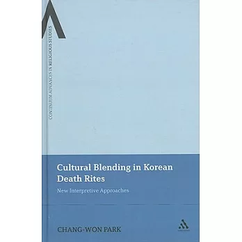 Cultural Blending in Korean Death Rites: New Interpretive Approaches