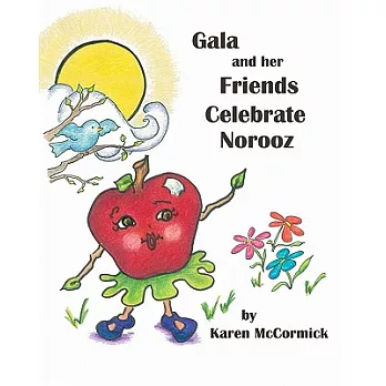 Gala and Her Friends Celebrate Norooz
