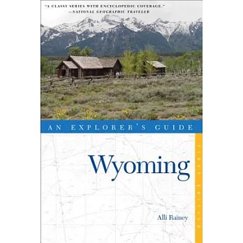 Explorer’s Guide Wyoming