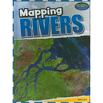 Mapping Rivers