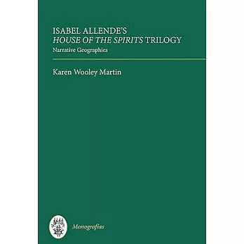 Isabel Allende’s House of the Spirits Trilogy