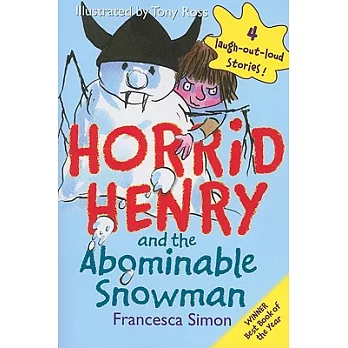 Horrid Henry and the Abominable Snowman