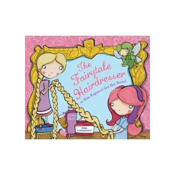 The fairytale hairdresser /