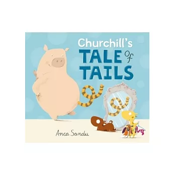 Churchill’s Tale of Tails