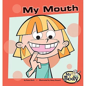 My Mouth