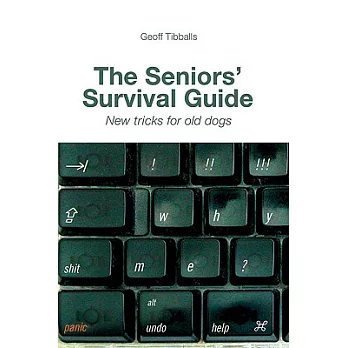 The Seniors’ Survival Guide: New Tricks for Old Dogs