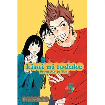 Kimi Ni Todoke: From Me to You, Vol. 5