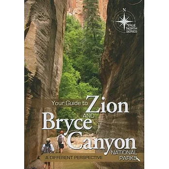 Your Guide to Zion and Bryce Canyon