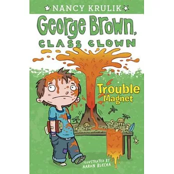 George Brown, class clown (2) : Trouble magnet /