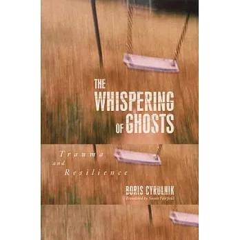 The Whispering of Ghosts: Trauma and Resilience