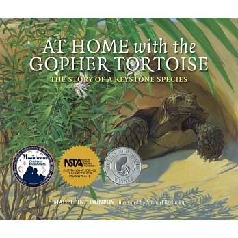At Home With the Gopher Tortoise: The Story of a Keystone Species