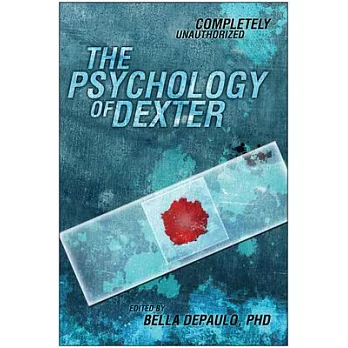 The Psychology of Dexter