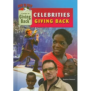 Celebrities Giving Back