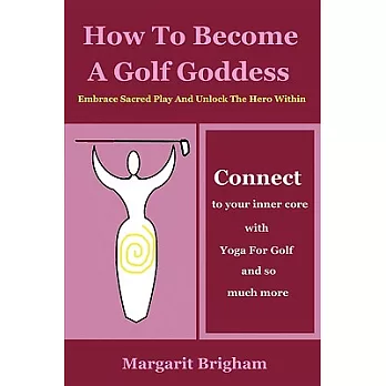 How to Become a Golf Goddess