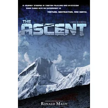 The Ascent: A Novel of Survival