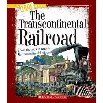 The Transcontinental Railroad
