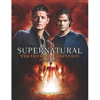 Supernatural: The Official Companion Season 5