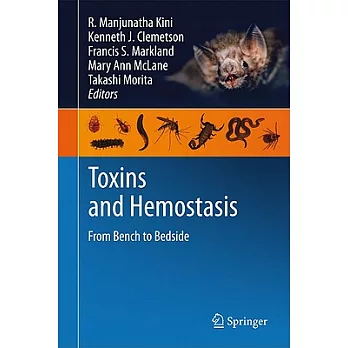 Toxins and Hemostasis: From Bench to Bedside