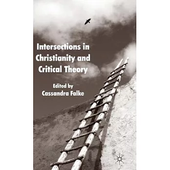 Intersections in Christianity and Critical Theory