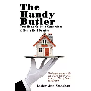 The Handy Butler: Your Home Guide to Conversions and House Hold Queries