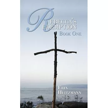 Rebecca’s Redemption